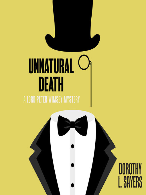 Title details for Unnatural Death by Dorothy L. Sayers - Available